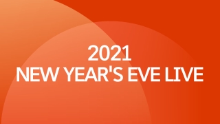 2021 NEW YEAR'S EVE LIVE       